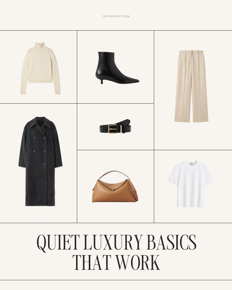 Minimal quiet luxury capsule wardrobe basics including wool coat, cashmere sweater, tailored trousers, leather boots, belt, structured bag, and white t-shirt