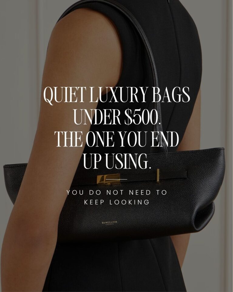 Quiet Luxury Bags Under $500 — The One You End Up Using